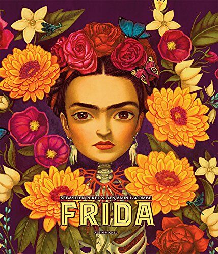обложка книги Benjamin Lacombe: Frida книга Benjamin Lacombe: Frida, автор: Frida Kahlo, Benjamin Lacombe, Sebastian Perez