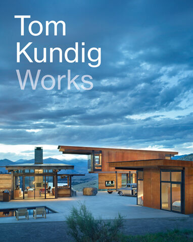 обложка книги Tom Kundig: Works книга Tom Kundig: Works, автор: Tom Kundig