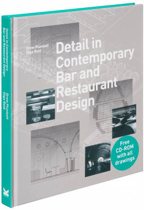 книга Detail in Contemporary Bar and Restaurant Design, автор: Drew Plunkett and Olga Reid