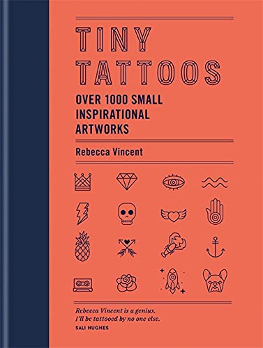 книга Tiny Tattoos: Over 1,000 Small Inspirational Artworks, автор: Rebecca Vincent