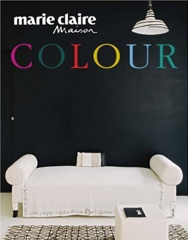 книга Marie Claire Maison: Colour, автор: Bridget Bodoano