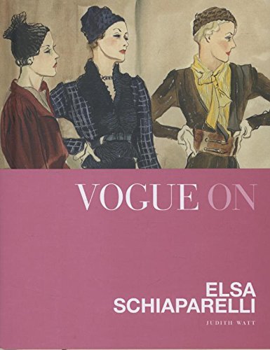 книга Vogue on: Elsa Schiaparelli, автор: Judith Watt