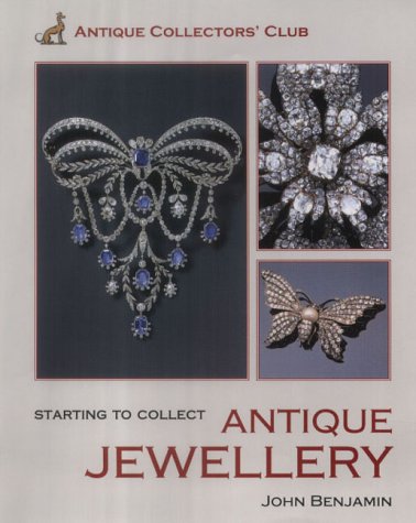 книга Starting to Collect Antique Jewellery, автор: John Benjamin