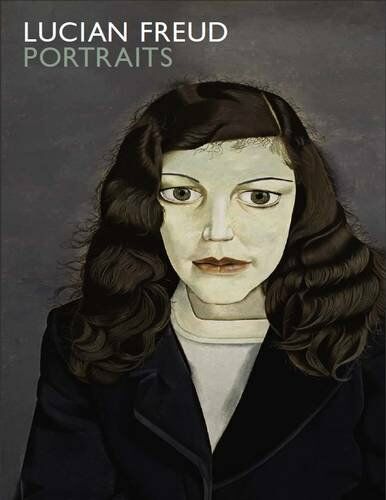 обложка книги Lucian Freud Portraits книга Lucian Freud Portraits, автор: Sarah Howgate, Michael Auping