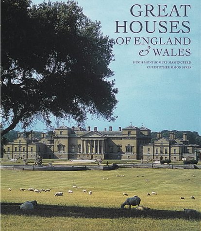книга Great Houses of England and Wales, автор: Hugh Montgomery-Massingberd, Christopher Simon Sykes