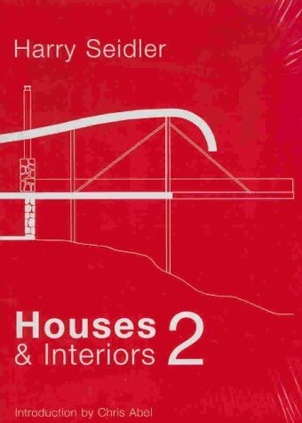 обложка книги Harry Seidler: Houses and Interiors 1 & 2 книга Harry Seidler: Houses and Interiors 1 & 2, автор: Harry Seidler
