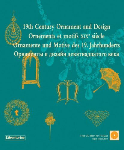 обложка книги 19th Century Ornament and Design. Орнаменты и дизайн в ХІХ веке. книга 19th Century Ornament and Design. Орнаменты и дизайн в ХІХ веке., автор: Clara Schmidt