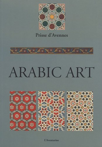 книга Arabic Art, автор: Prisse D'Avennes