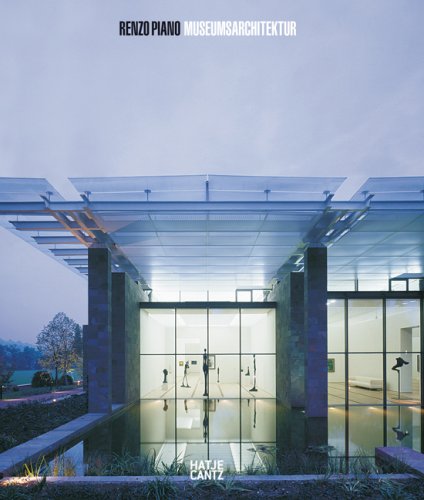 книга Renzo Piano. Museumsarchitektur, автор: Renzo Piano, Victoria Newhouse