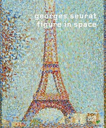 обложка книги Georges Seurat: Figure in Space книга Georges Seurat: Figure in Space, автор: Kunsthaus Zurich