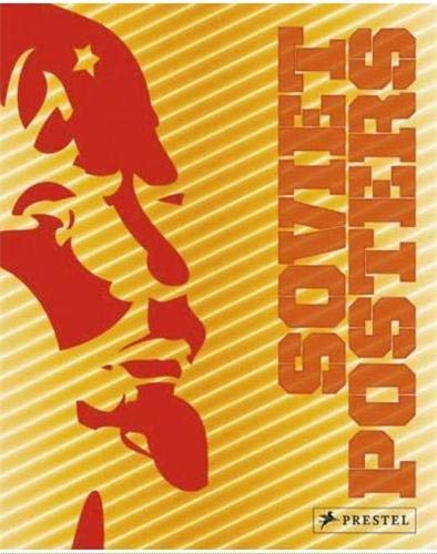 обложка книги Soviet Posters: The Sergo Grigorian Collection книга Soviet Posters: The Sergo Grigorian Collection, автор: Maria Lafont