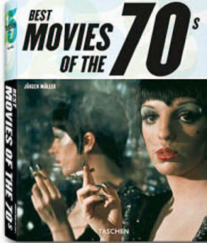 обложка книги Best movies of the 70s (Taschen 25th Anniversary Series) книга Best movies of the 70s (Taschen 25th Anniversary Series), автор: Jurgen Muller