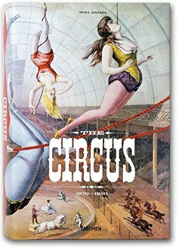 обложка книги The Circus, 1870-1950 книга The Circus, 1870-1950, автор: Dominique Jando, Linda Granfield