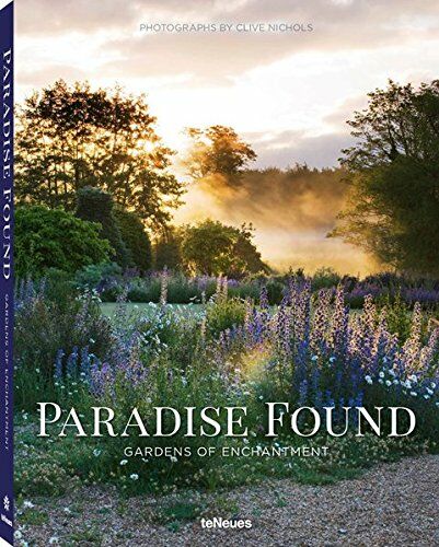 обложка книги Paradise Found: Gardens of Enchantment книга Paradise Found: Gardens of Enchantment, автор: Clive Nichols