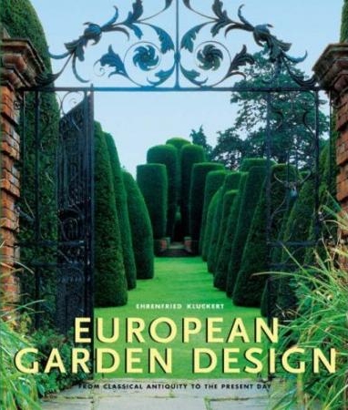 книга European Garden Design: Від Classic Antiquity to Present Day, автор: Ehrenfried Kluckert