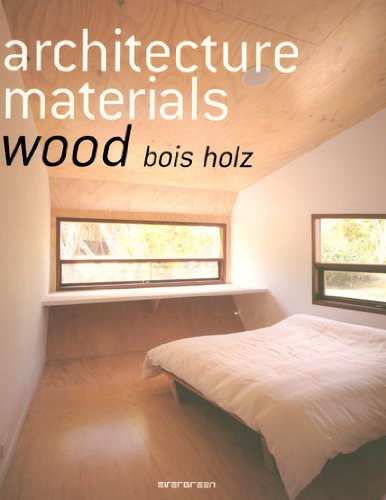 книга Architecture Materials - Wood (Evergreen Series), автор: Simone Schleifer (Editor)