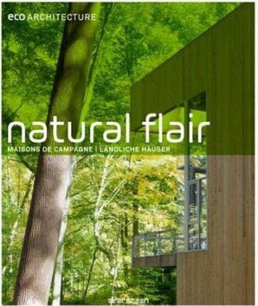 книга Eco Architecture: Natural Flair, автор: Elke Weiler