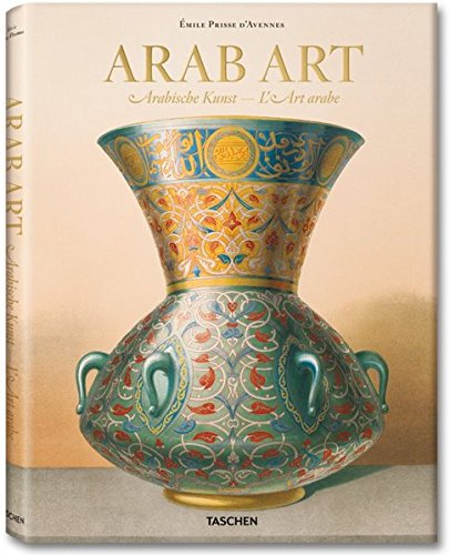 книга Prisse d'Avennes, Arab Art, автор: Sheila Blair, Jonathan Bloom