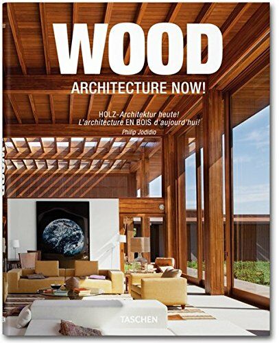 обложка книги Wood Architecture Now! книга Wood Architecture Now!, автор: Philip Jodidio