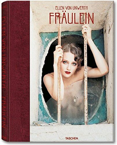 обложка книги Ellen von Unwerth, Fräulein книга Ellen von Unwerth, Fräulein, автор: Ellen von Unwerth, Ingrid Sischy
