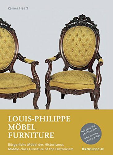 обложка книги Louis-Philippe Mobel Furniture: Early Historicism (1850-1870) книга Louis-Philippe Mobel Furniture: Early Historicism (1850-1870), автор: Rainer Haaff