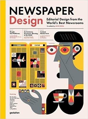книга Newspaper Design: Editorial Design від World's Best Newsrooms, автор: Javier Errea & Gestalten