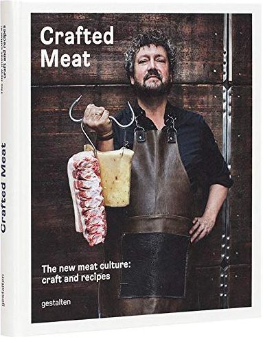 обложка книги Crafted Meat. The New Meat Culture: Craft and Recipes книга Crafted Meat. The New Meat Culture: Craft and Recipes, автор: Hendrik Haase, Robert Klanten, Sven Ehmann