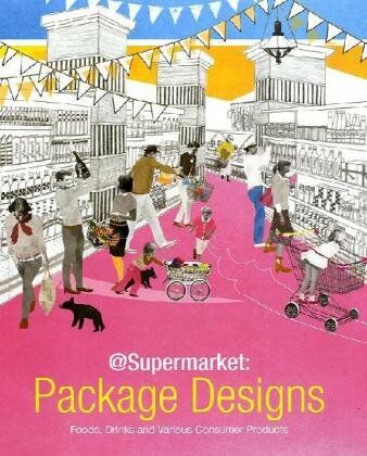 обложка книги @Supermarket Design: Package Designs книга @Supermarket Design: Package Designs, автор: