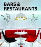 обложка книги Bars & Restaurants книга Bars & Restaurants, автор: Carles Broto