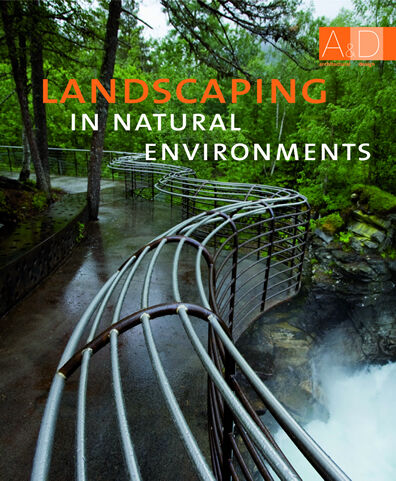 обложка книги Landscaping in Natural Environments книга Landscaping in Natural Environments, автор: Monsa Editoriale Team (Editor)