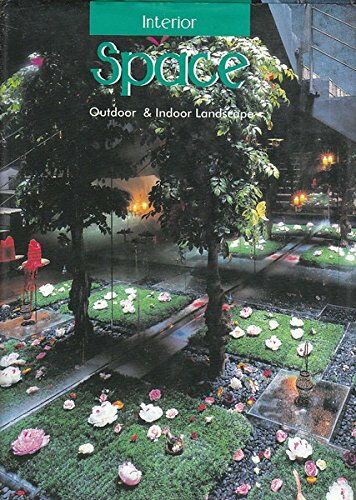 обложка книги Interior Space 10. Indoor & Outdoor Landscape книга Interior Space 10. Indoor & Outdoor Landscape, автор:
