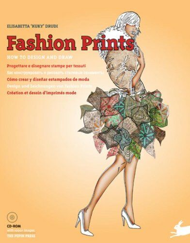 обложка книги Fashion Prints: How to Design and Draw книга Fashion Prints: How to Design and Draw, автор: Pepin Press