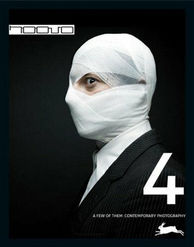 обложка книги Noovo 4: A Few of Them | Contemporary Photography книга Noovo 4: A Few of Them | Contemporary Photography, автор: María del Rosario González y Santeiro and Jorge Margolles Garrote