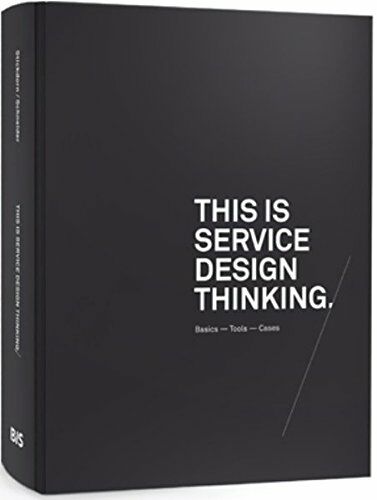 обложка книги This is Service Design Thinking книга This is Service Design Thinking, автор: Marc Stickdorn and Jakob Schneider