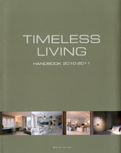 обложка книги Timeless Living Handbook 2010-2011 книга Timeless Living Handbook 2010-2011, автор: Wim Pauwels (Editor)