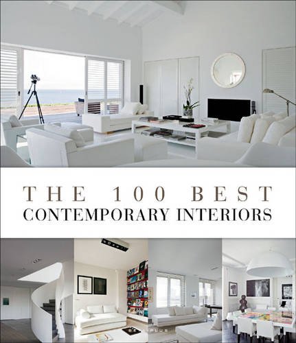 книга The 100 Best Contemporary Interiors, автор: Wim Pauwels