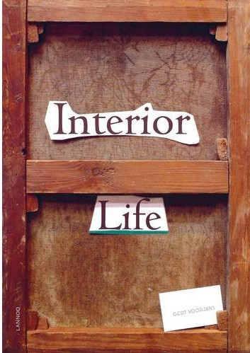 книга Interior Life, автор: Gert Voorjans