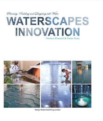 книга Waterscapes Innovation, автор: Herbert Dreiseitl, Dieter Grau