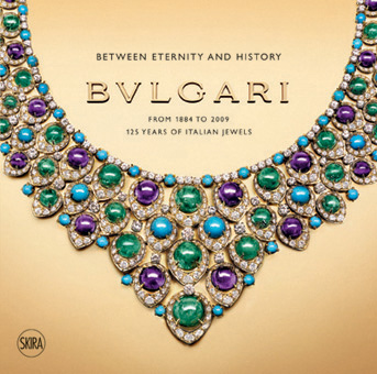 книга Bulgari. Between Eternity and History: З 1884 до 2009. 125 Years of Italian Jewels, автор: Amanda Triossi, Alvar Gonzalez-Palacios