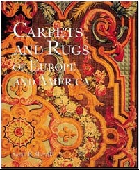 книга Carpets and Rugs of Europe and America, автор: 