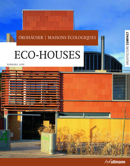 книга Architecture Compact: Eco-Houses, автор: Barbara Linz