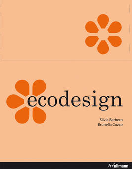 обложка книги Ecodesign книга Ecodesign, автор: Silvia Barbero, Brunella Cozzo