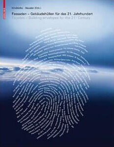 обложка книги Fassaden: Building Envelopes for the 21st Century книга Fassaden: Building Envelopes for the 21st Century, автор: Dirk U. Hindrichs