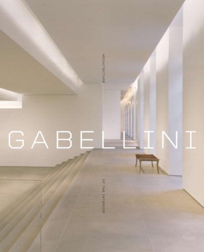 книга Gabellini: Architecture of the Interior, автор: Michael Gabellini