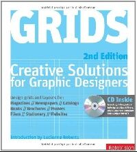 обложка книги Grids. Creative Solutions for Graphic Designers книга Grids. Creative Solutions for Graphic Designers, автор: