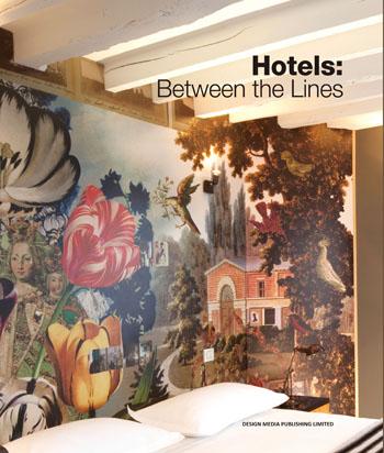 книга Hotels: Between the Lines, автор: Scott Whittaker