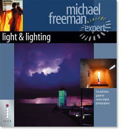 обложка книги Light & Lighting: Digital Photography Expert книга Light & Lighting: Digital Photography Expert, автор: Michael Freeman
