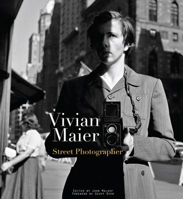 книга Vivian Maier: Street Photographer, автор: Vivian Maier