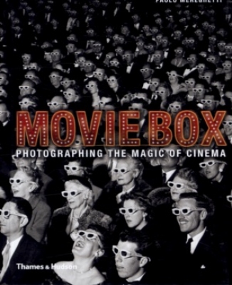 книга MovieBox: Photographing the Magic of Cinema, автор: Paolo Mereghetti