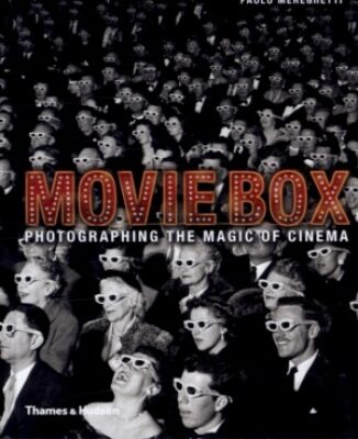 обложка книги MovieBox: Photographing the Magic of Cinema книга MovieBox: Photographing the Magic of Cinema, автор: Paolo Mereghetti